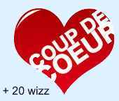 coup de coeur + 20 wizz